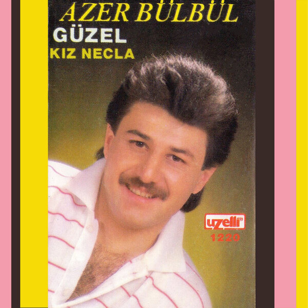 Güzel — Azer Bülbül albüm kapağı