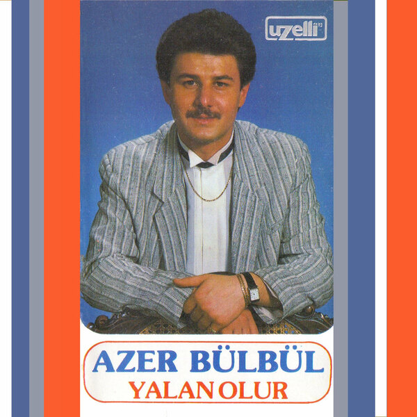 Yalan Olur — Azer Bülbül albüm kapağı