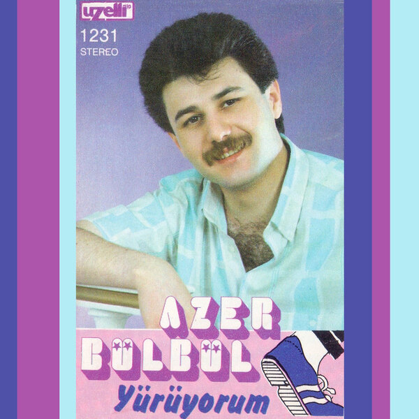 Yürüyorum — Azer Bülbül albüm kapağı